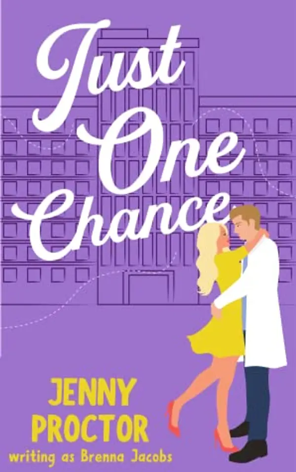 Just One Chance (Just One... #1) by Brenna Jacobs cover