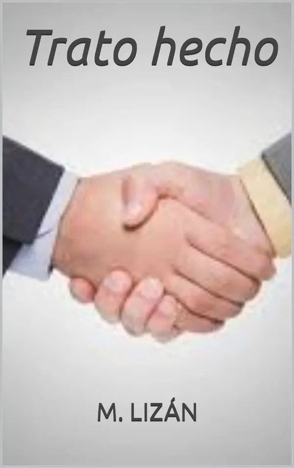 Trato hecho (Spanish Edition) by M. Lizán cover