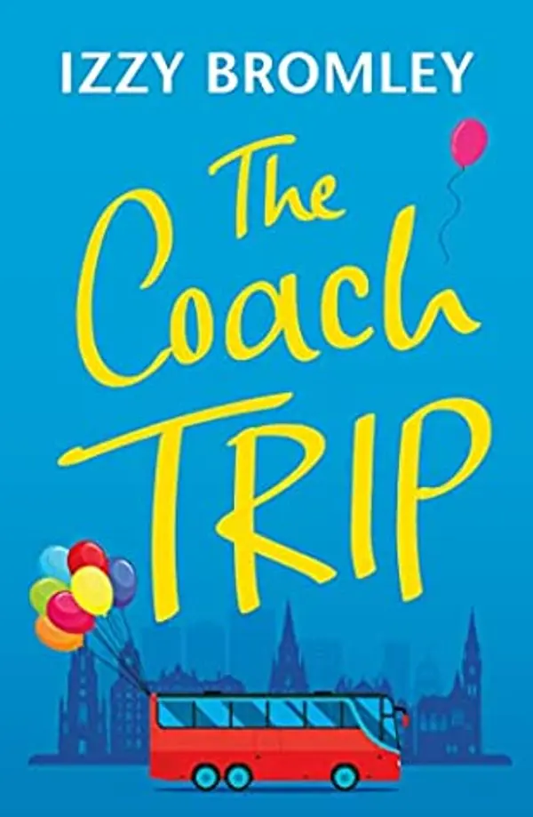 The Coach Trip by Izzy Bromley cover