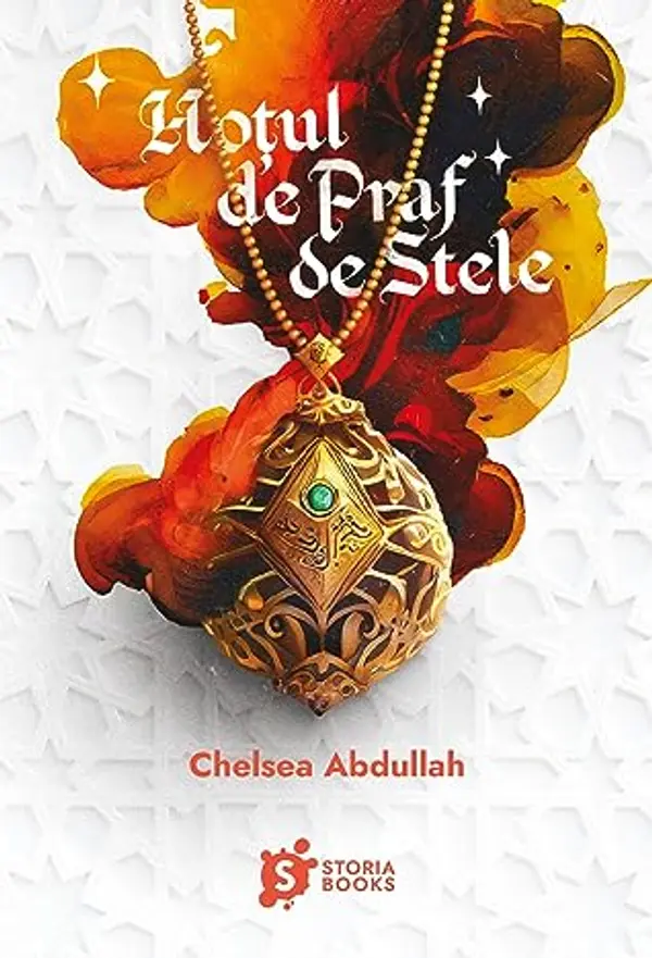 Hoțul de Praf de Stele by Chelsea Abdullah cover