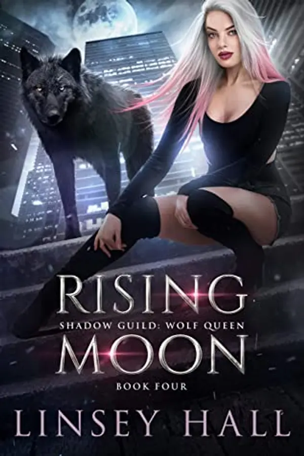 Rising Moon (Shadow Guild: Wolf Queen, #4) by Linsey Hall cover