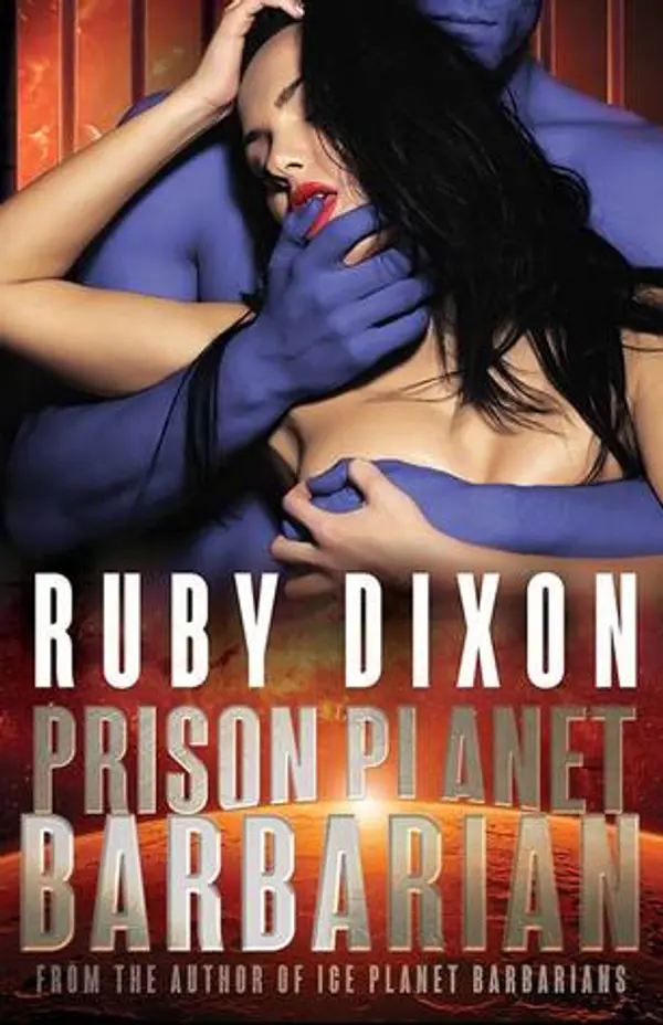 Prison Planet Barbarian (Risdaverse, #0.25) by Ruby Dixon cover