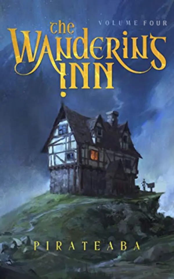 The Wandering Inn: Volume 4 (The Wandering Inn, #4) by Pirateaba cover