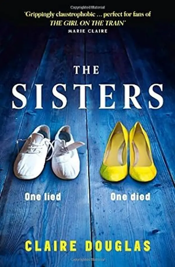 The Sisters by Claire Douglas (2015-08-13) by Claire Douglas cover