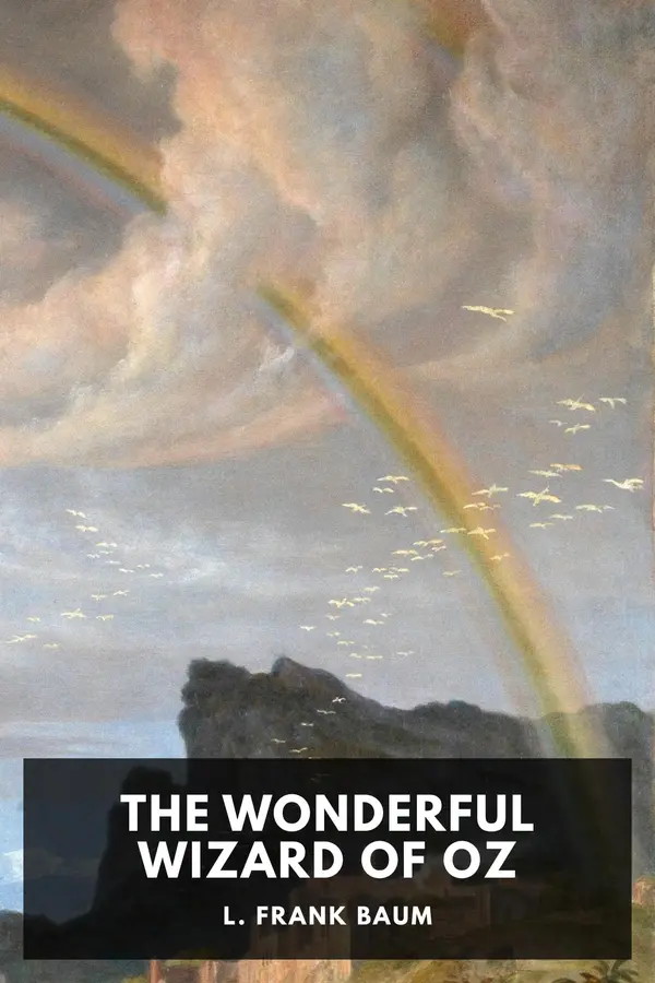 The Wonderful Wizard of Oz by L. Frank Baum cover