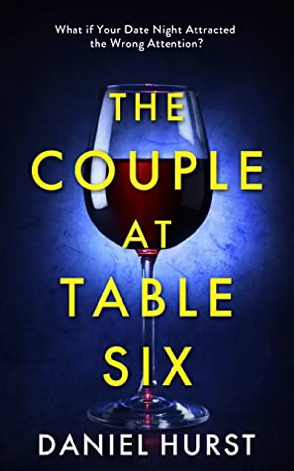 The Couple At Table Six by Daniel Hurst cover