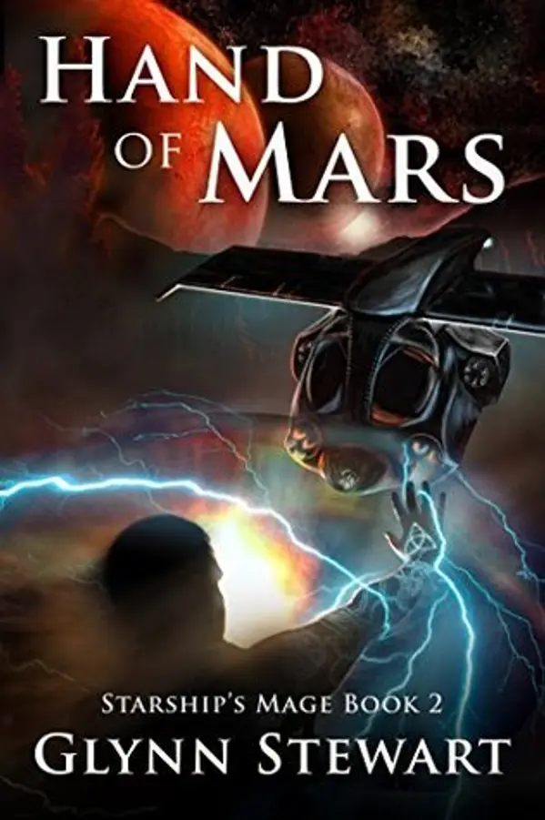 Hand of Mars (Starship's Mage, #2) by Glynn Stewart cover