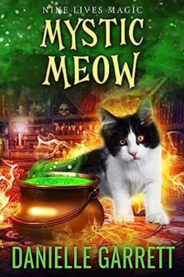 Mystic Meow (Nine Lives Magic #8) by Danielle Garrett cover