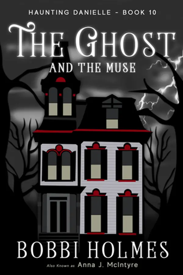 The Ghost and the Muse (Haunting Danielle #10) by Bobbi Holmes cover