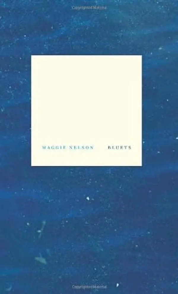Bluets 1st (first) edition Text Only by Maggie Nelson cover