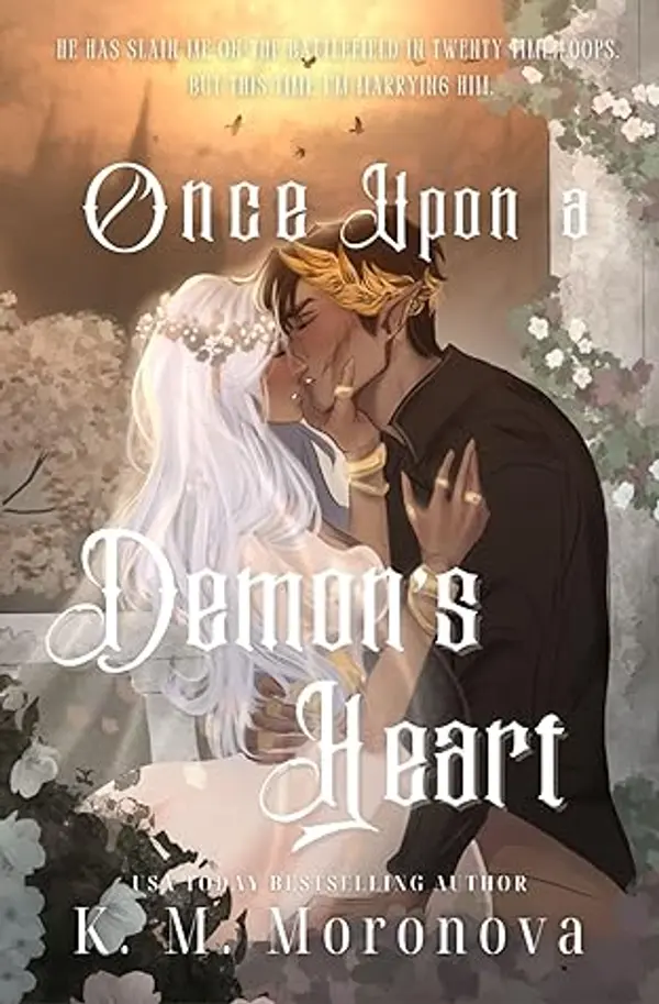 Once Upon a Demon's Heart by K.M. Moronova cover