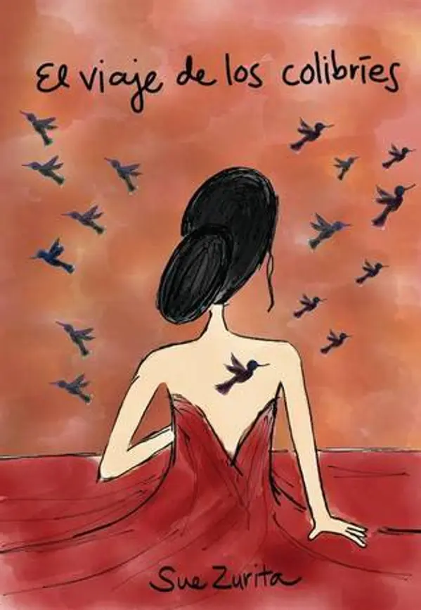 El viaje de los colibríes by Sue Zurita cover