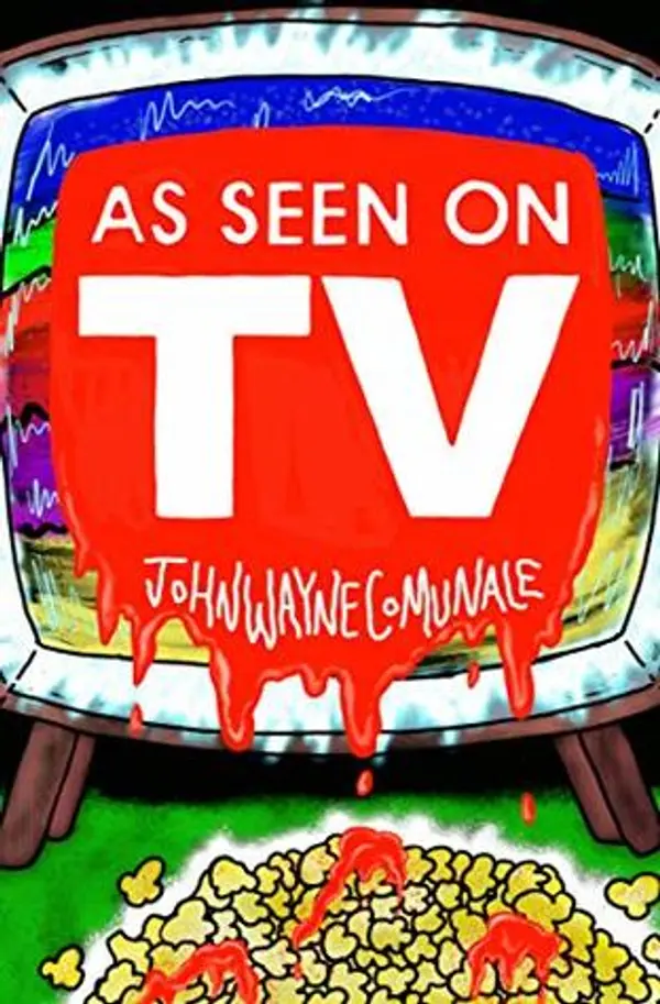 As Seen On T.V. by John Wayne Comunale cover