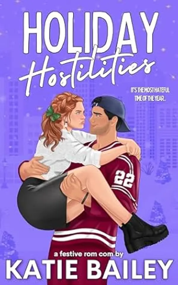 Holiday Hostilities (Cyclones Christmas #2) by Katie Bailey cover