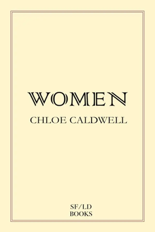 Women by Chloé Caldwell cover