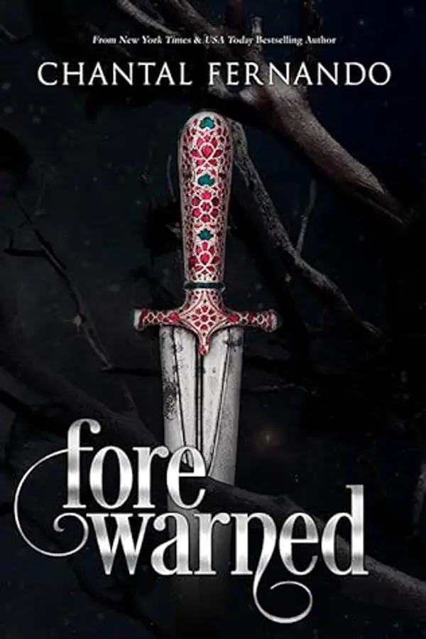 Forewarned (Fated Love Book 1) by Chantal Fernando cover