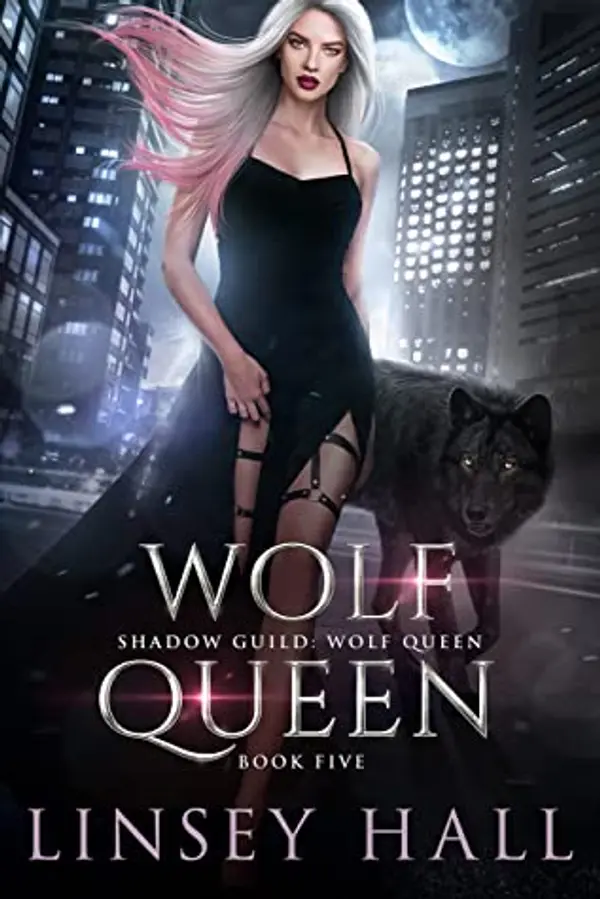 Wolf Queen (Shadow Guild: Wolf Queen, #5) by Linsey Hall cover