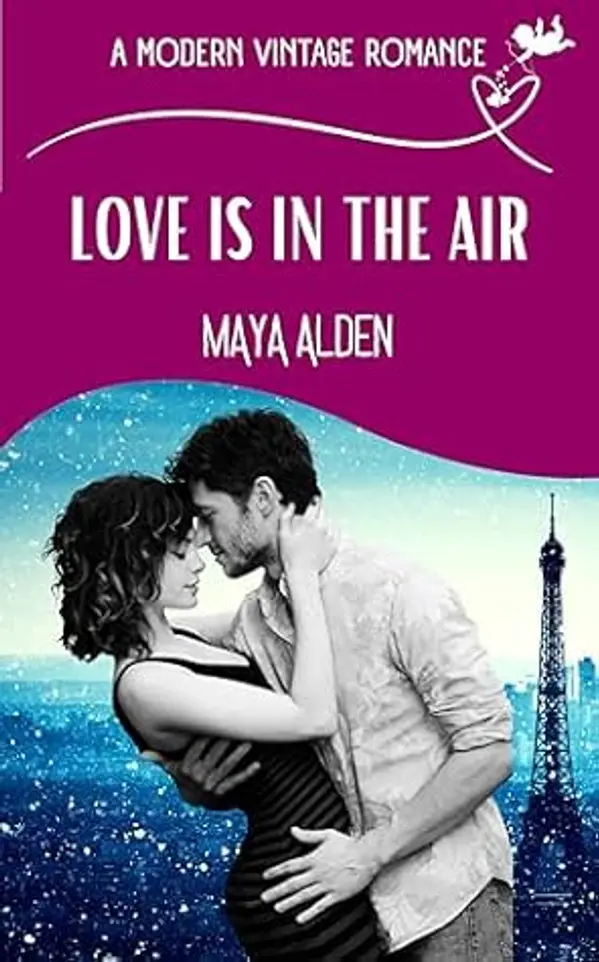 Love Is In The Air by Maya Alden cover