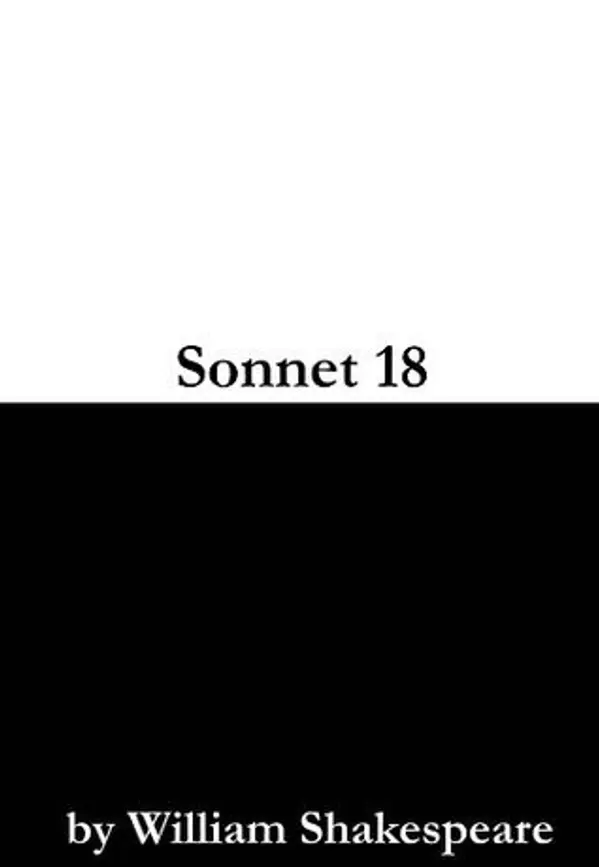 Sonnet 18 (Shall I compare Thee to a Summer's Day?) by William Shakespeare cover