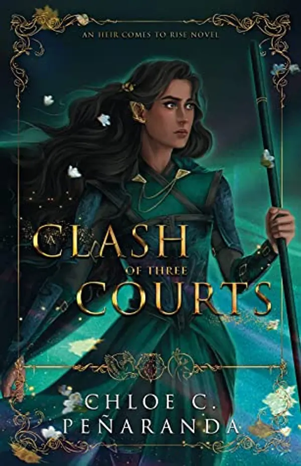 A Clash of Three Courts (An Heir Comes to Rise, #4) by C.C. Peñaranda cover