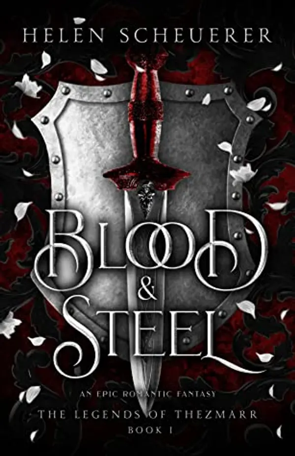 Blood & Steel by Helen Scheuerer cover