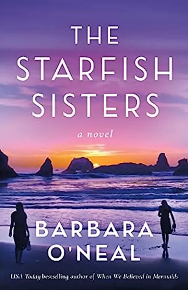 The Starfish Sisters by Barbara O'Neal cover