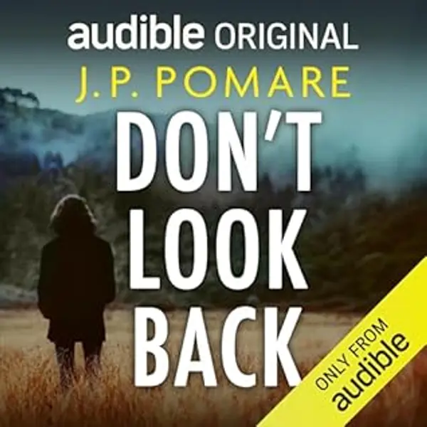Don’t Look Back by J.P. Pomare cover