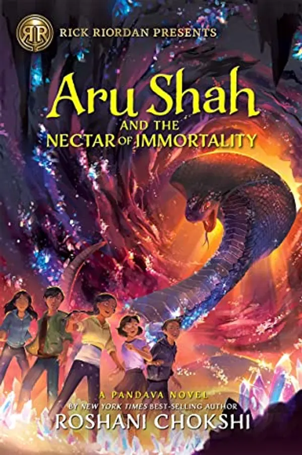 Aru Shah and the Nectar of Immortality (Pandava, #5) by Roshani Chokshi cover