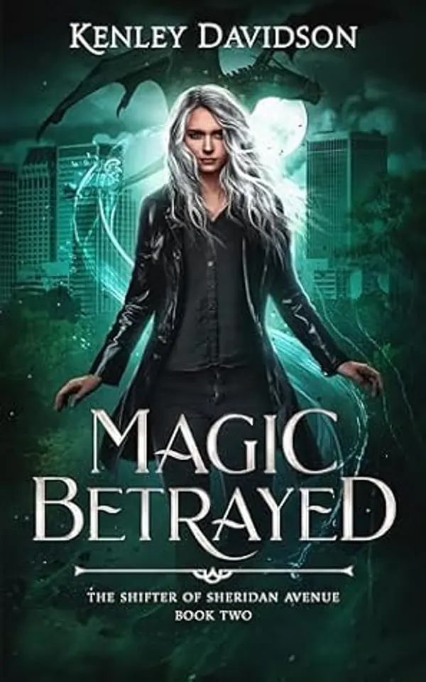 Magic Betrayed (The Shifter of Sheridan Avenue Book 2) by Kenley Davidson cover