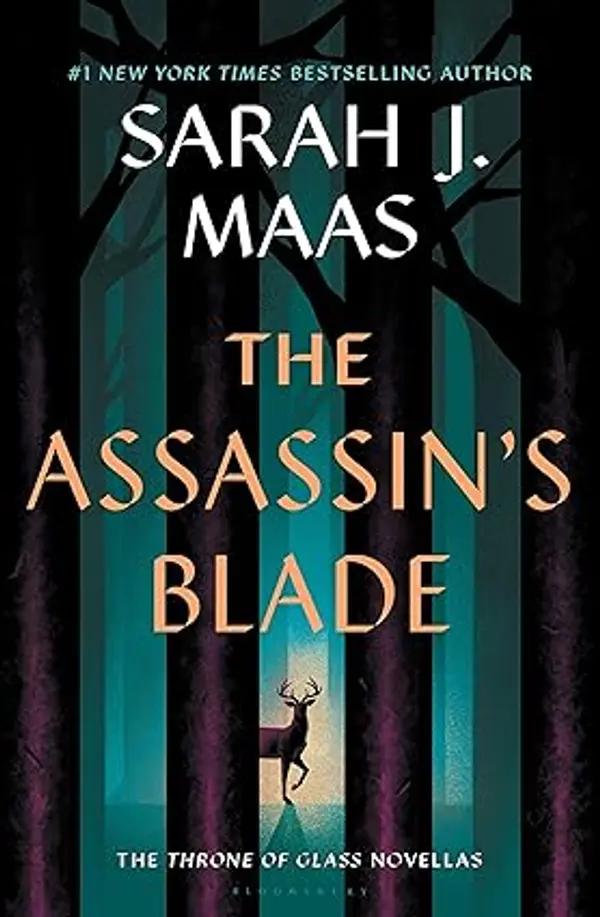 The Assassin's Blade: The Throne of Glass Prequel Novellas (Throne Of Glass Series) by Sarah J. Maas cover