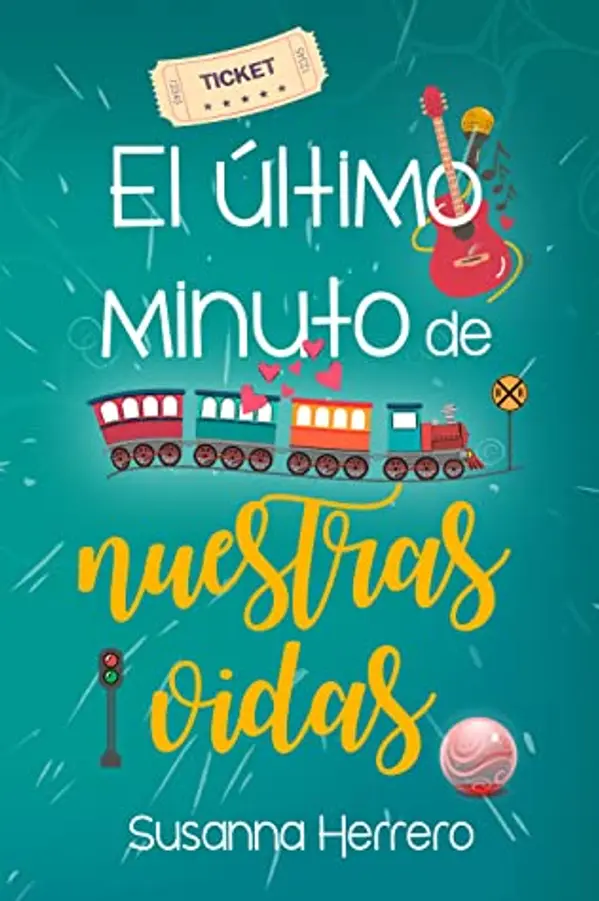 El último minuto de nuestras vidas (Cabana, #4.5) by Susanna Herrero cover