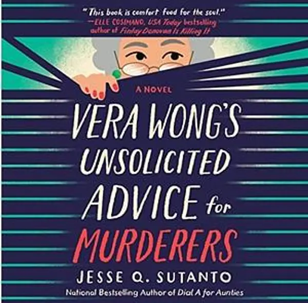 Vera Wong's Unsolicited Advice for Murderers by Jesse Q. Sutanto cover