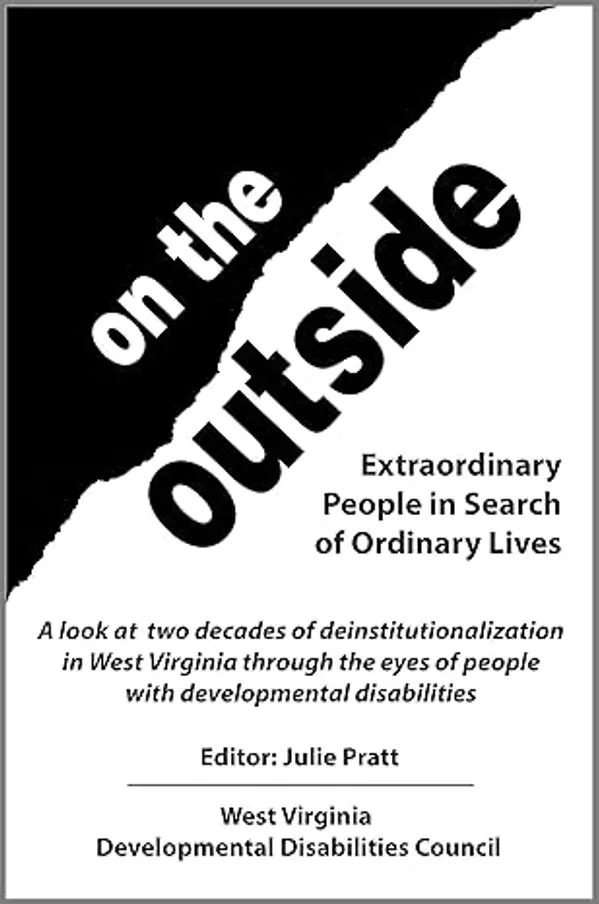 On the Outside: Extraordinary People in Search of Ordinary Lives by Julie Pratt cover