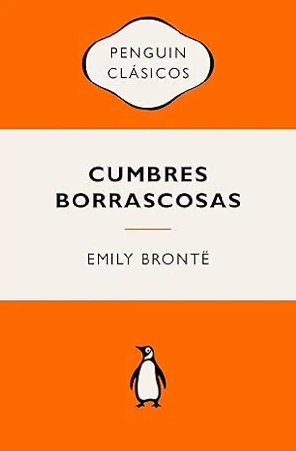 Cumbres borrascosas (Spanish Edition) by Emily Brontë cover