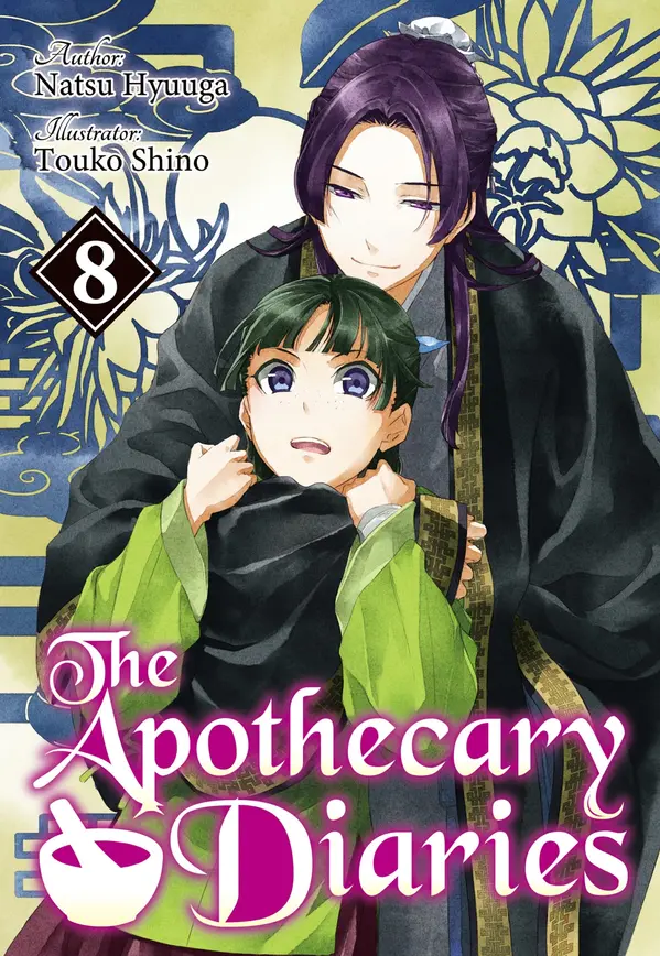 The Apothecary Diaries (Light Novel): Volume 8 by Natsu Hyuuga cover
