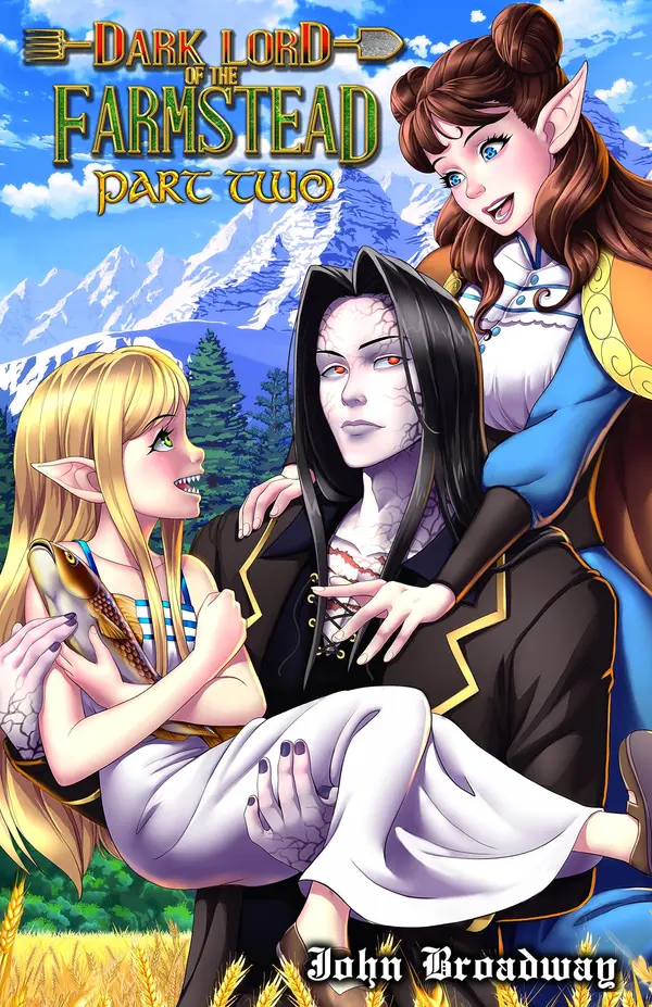 Dark Lord of the Farmstead: Part 2 by John Broadway cover