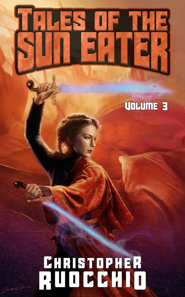 Tales of the Sun Eater, Volume 3 by Christopher Ruocchio cover