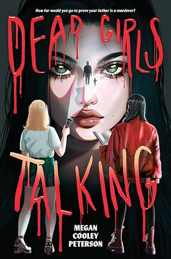 Dead Girls Talking by Megan Cooley Peterson cover