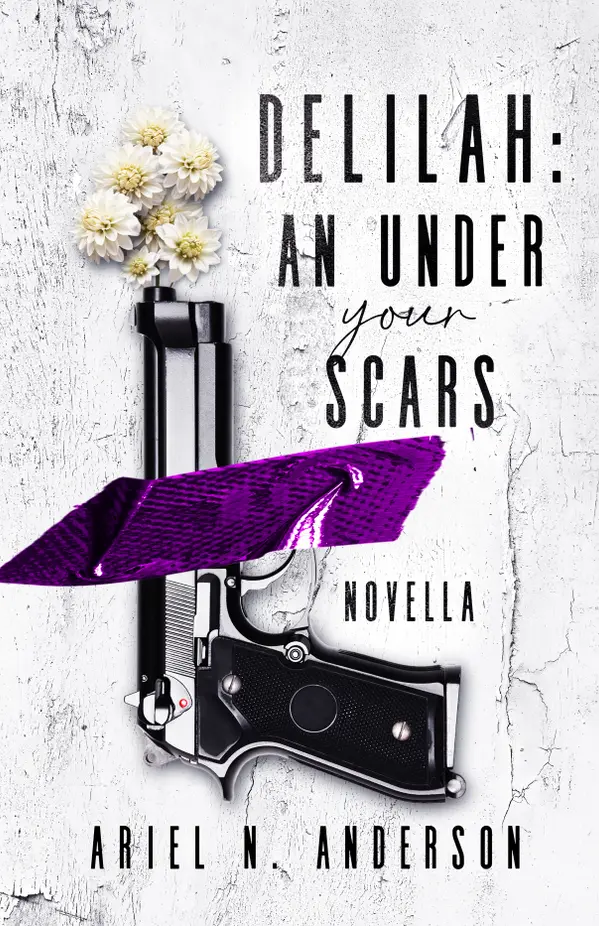 Delilah: An Under Your Scars Novella by Ariel N. Anderson cover