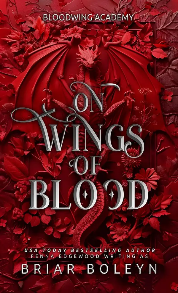 On Wings of Blood (Bloodwing Academy, #1) by Briar Boleyn cover