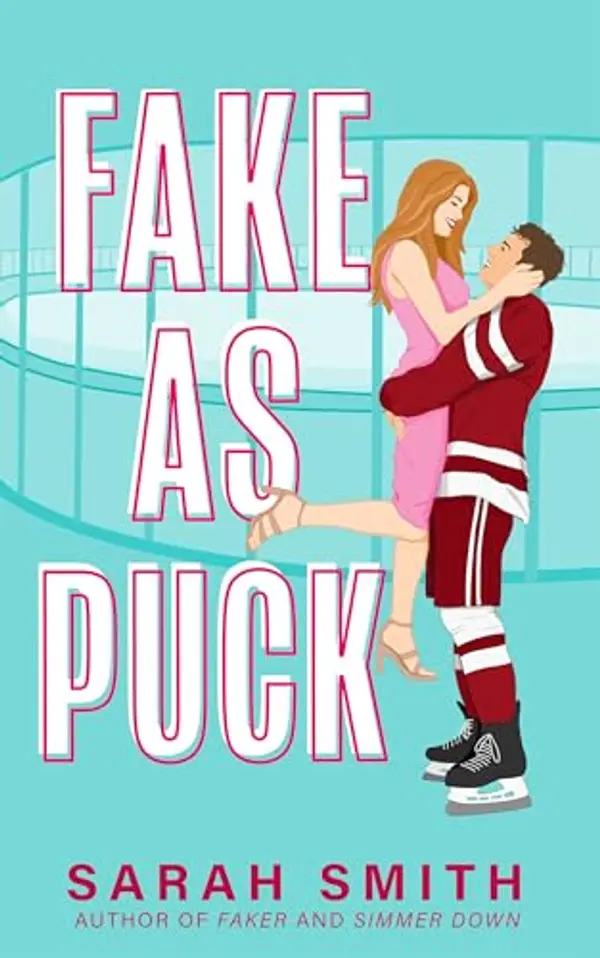 Fake As Puck by Sarah        Smith cover
