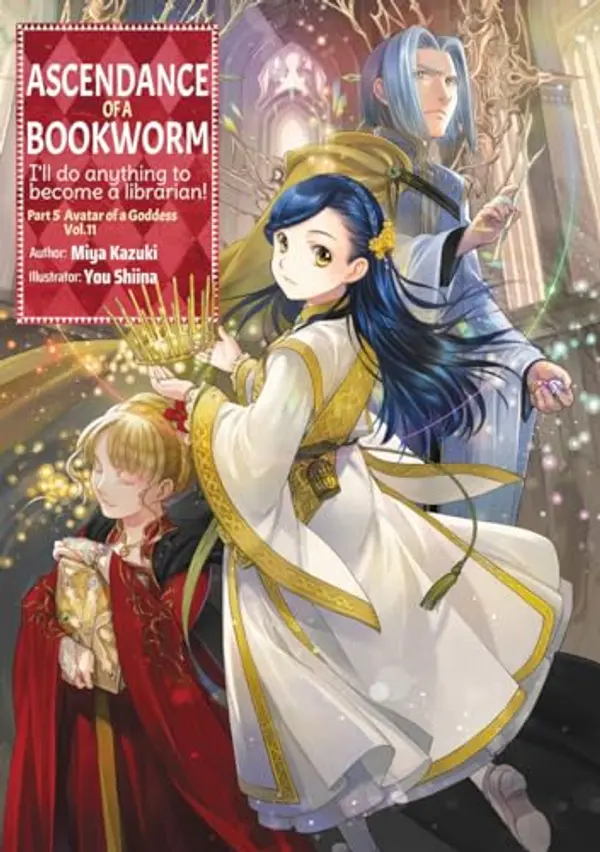 Ascendance of a Bookworm: Part 5 Volume 11 by Miya Kazuki cover