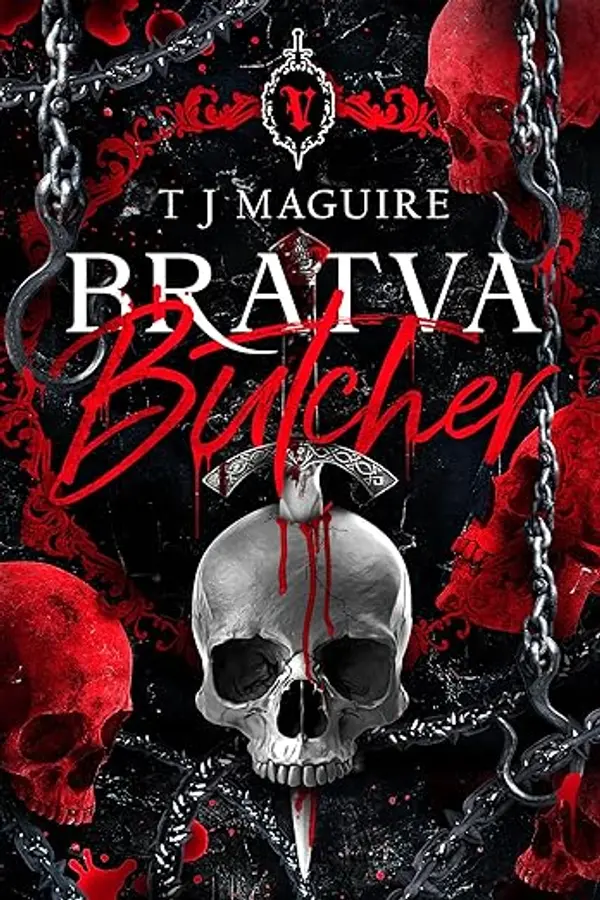 Bratva Butcher (Bratva Series Book 4) by T J Maguire cover