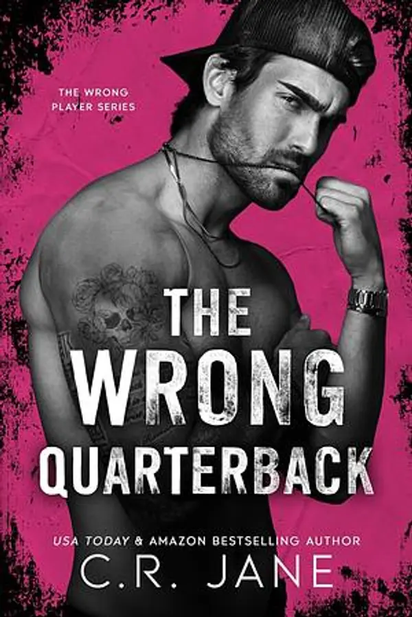The Wrong Quarterback by C.R. Jane cover