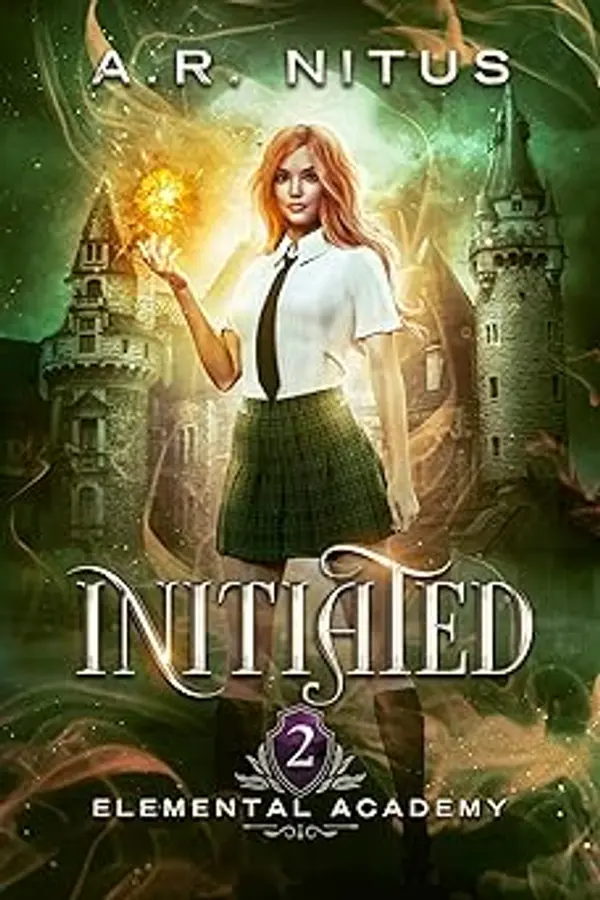 Initiated: Elemental Academy - Book 2 by A.R. NITUS cover