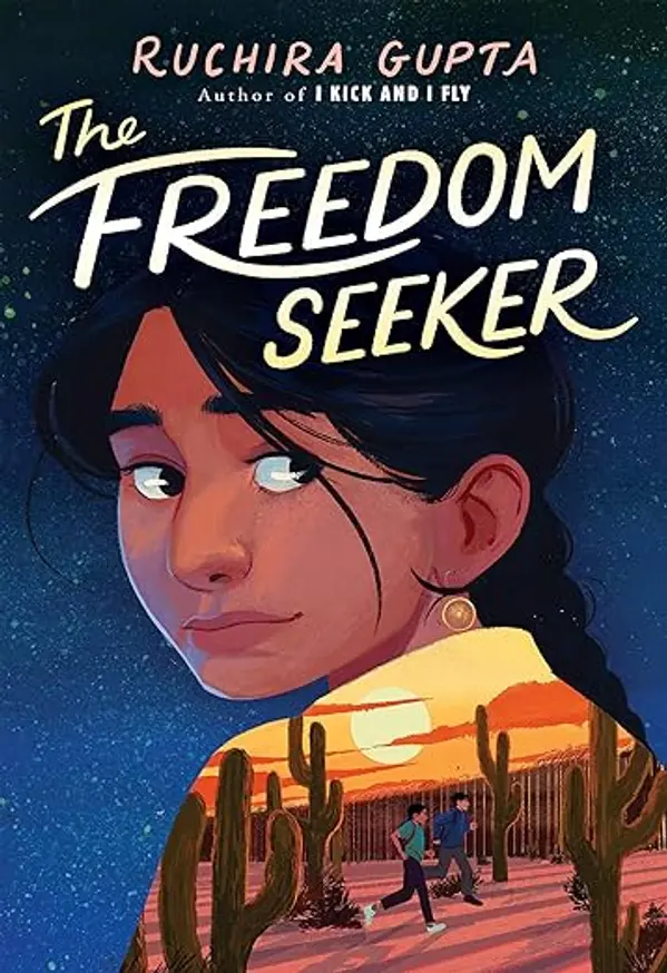 The Freedom Seeker by Ruchira Gupta cover