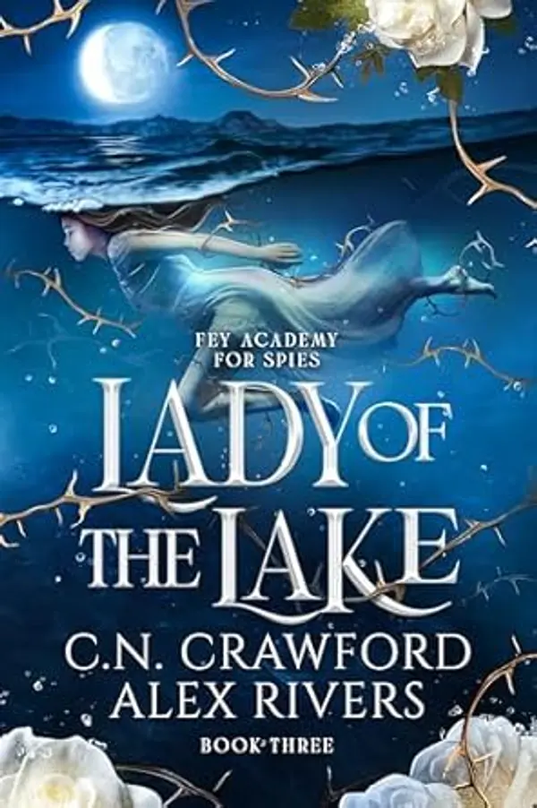 Lady of The Lake by C.N. Crawford, Alex Rivers cover