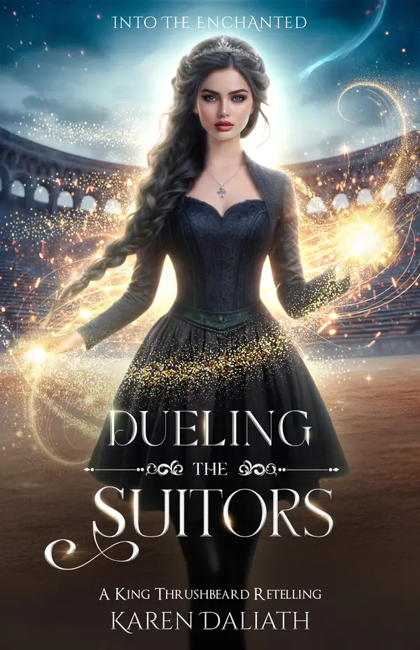 Dueling the Suitors : A King Thrushbeard Retelling by Karen Daliath cover