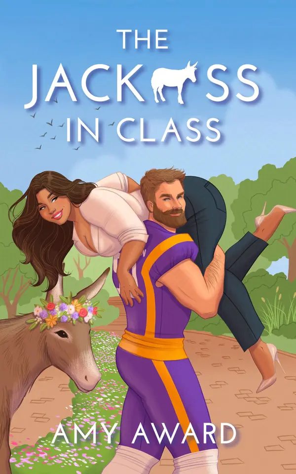 The Jack*ss In Class by Amy Award cover