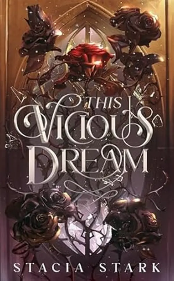 This Vicious Dream (Kingdom of Death Book 1) by Stacia Stark cover